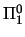 $\Pi^0_1$