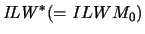$\mathit{ILW}^*(={\mathit ILWM_0})$
