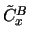 $ {\tilde{C}}_x^B $