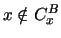 $x \notin C_x^B$